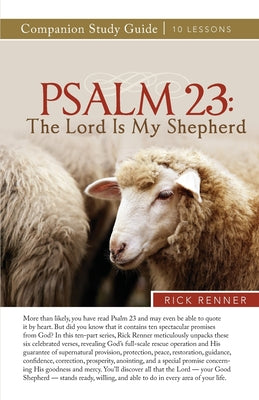 Psalm 23: The Lord Is My Shepherd