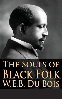 The Souls of Black Folk