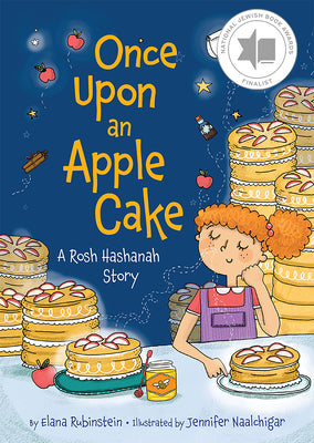 Once Upon an Apple Cake: A Rosh Hashanah Story