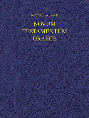 Nestle-Aland Novum Testamentum Graece 28 (Na28) Wide Margin