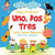 Uno, Dos, Tres: Let's Learn Spanish Children's Learn Spanish Books