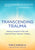 Transcending Trauma: Healing Complex Ptsd with Internal Family Systems