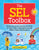 The Sel Toolbox: Social-Emotional Learning Activities to Teach Kids to Generalize Learned Skills to Real-Life Situations