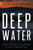 Deep Water: Murder, Scandal, and Intrigue in a New England Town