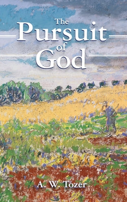 The Pursuit of God