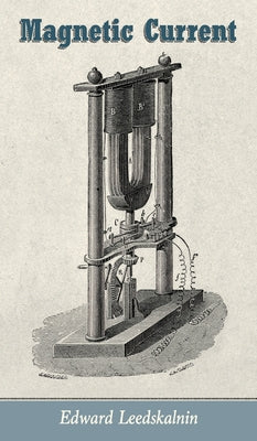 Magnetic Current