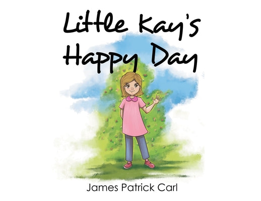 Little Kay's Happy Day