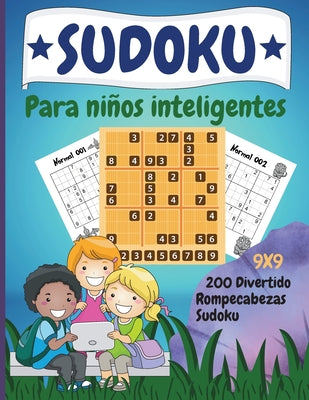 Sudoku para niños inteligentes: 200 divertidos Dino Sudokus con solución para niños a partir de 8 años