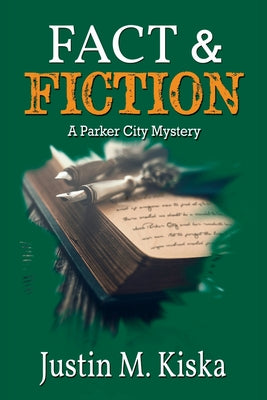 Fact & Fiction: A Parker City Mystery