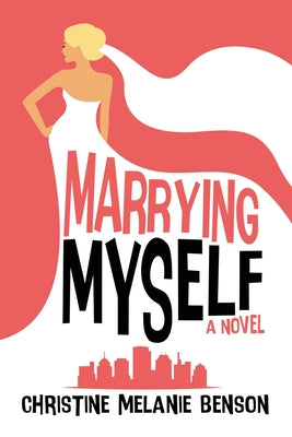 Marrying Myself