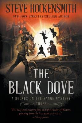 The Black Dove: A Western Mystery Series