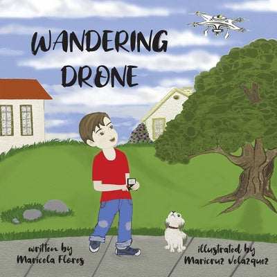 Wandering Drone