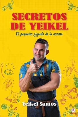 Secretos de Yeikel