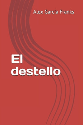 El destello