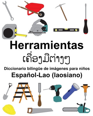 Español-Lao (laosiano) Herramientas Diccionario bilingüe de imágenes para niños