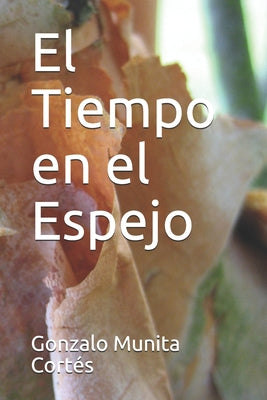 El Tiempo en el Espejo