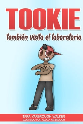 Tookie También Visita el Laboratorio