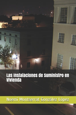 Las Instalaciones de Suministro en Vivienda