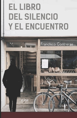 El libro del silencio y el encuentro