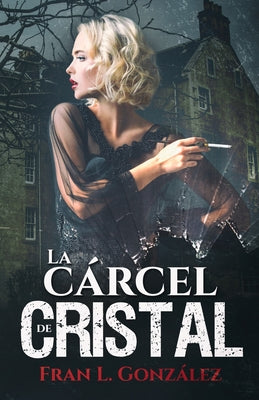 La cárcel de cristal