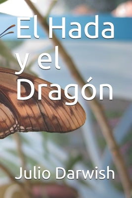 El Hada y el Dragón