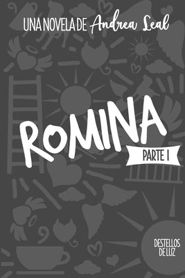 Romina: Destellos de luz