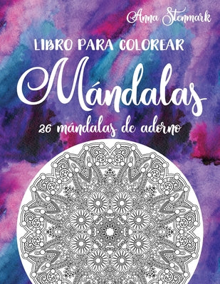 Libro para colorear mándalas: 26 mándalas de adorno: Libro morado