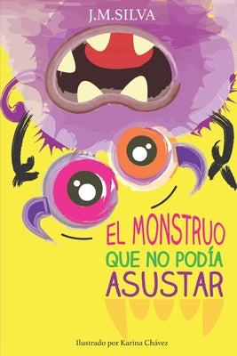 El monstruo que no podía asustar