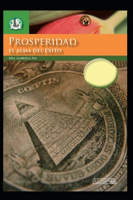 Prosperidad - El Alma del Exito