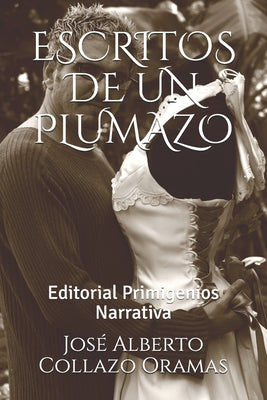 Escritos de Un Plumazo: Editorial Primigenios Narrativa