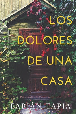 Los Dolores de Una Casa: Edición FOMAC