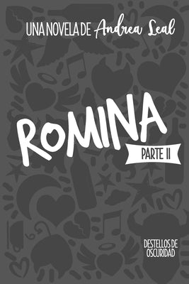 Romina: Destellos de oscuridad