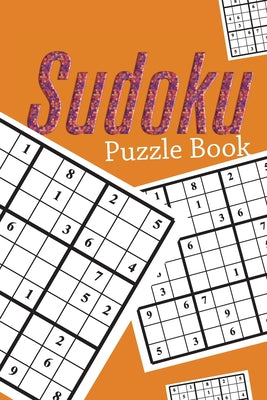 Sudoku Puzzle Book: Sudoku puzzle gift idea, 400 easy, medium and hard level. 6x9 inches 100 pages.