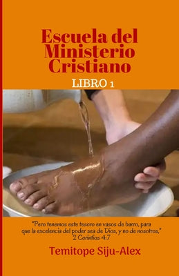 Escuela del Ministerio Cristiano (LIBRO 1)