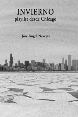 INVIERNO playlist desde Chicago