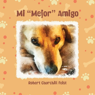 Mi "Mejor" Amigo