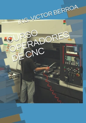 Curso Operadores de Cnc