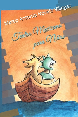 Teatro Mexicano para Niños