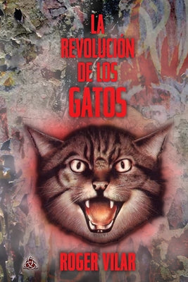 La Revolución de Los Gatos