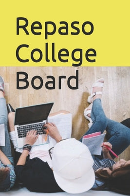 Repaso Collage Board: Manual