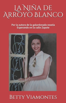 La Niña de Arroyo Blanco