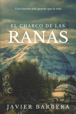 El Charco de Las Ranas