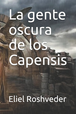 La gente oscura de los Capensis