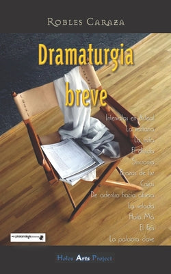 Robles Caraza Dramaturgia Breve