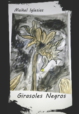 Girasoles Negros