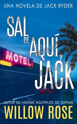 Sal de Aquí, Jack