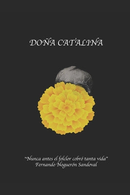 Doña Catalina: 