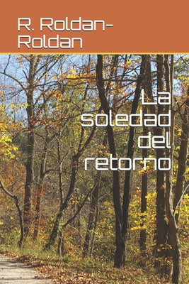 La soledad del retorno