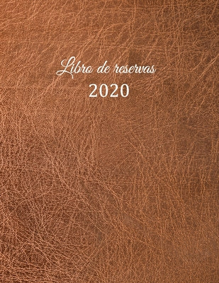 Libro de reservas 2020: Libro de reservas - Calendario de reservas para restaurantes, bistros y hoteles - 370 páginas - 1 día = 1 página - El