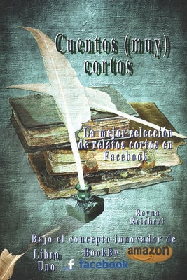 Cuentos (muy) cortos: BookByFaceBook/Amazon